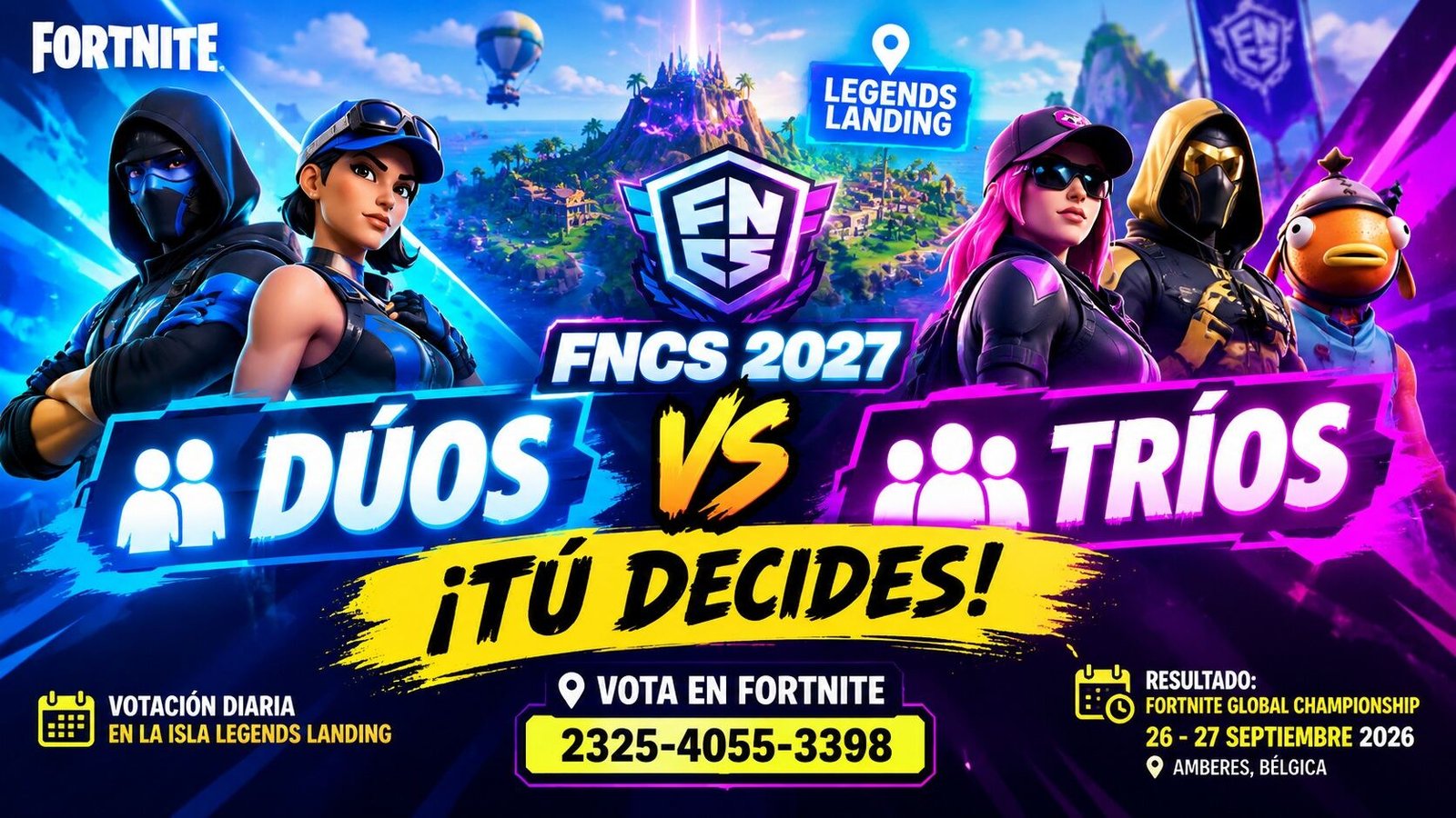 FORTNITE: DÚOS Y TRÍOS PARA FNCS 2027! LA COMUNIDAD YA PUEDE VOTAR!